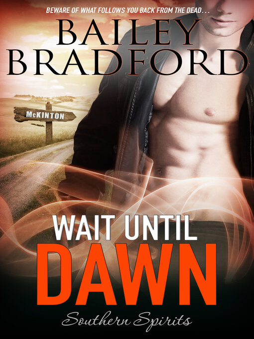 Title details for Wait Until Dawn by Bailey Bradford - Available